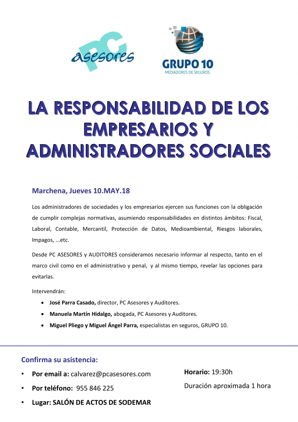 Imagen de JORNADA "LA RESPONSABILIDAD DE LOS EMPRESARIOS Y ADMINISTRADORES SOCIALES" EN COLABORACIÓN CON GRUPO 10