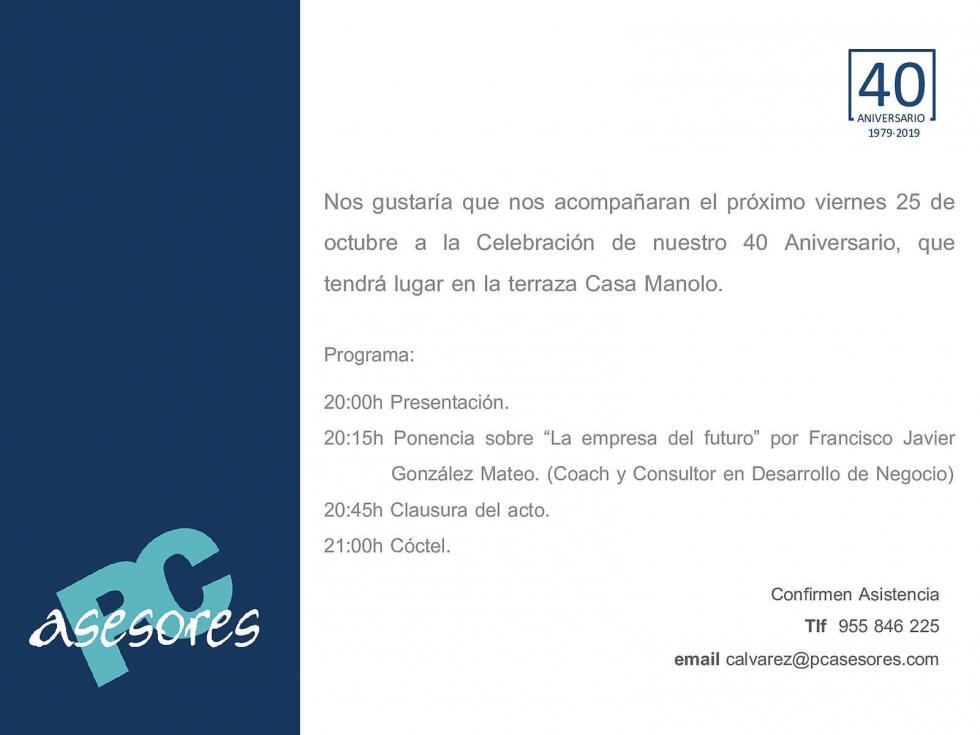 Imagen de PC ASESORES CELEBRA SU 40 ANIVERSARIO 